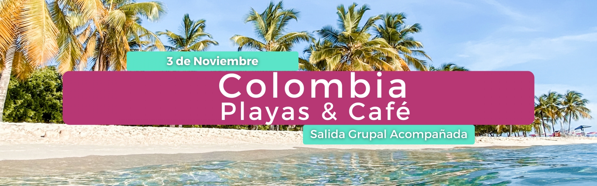 Colombia playa y cafe